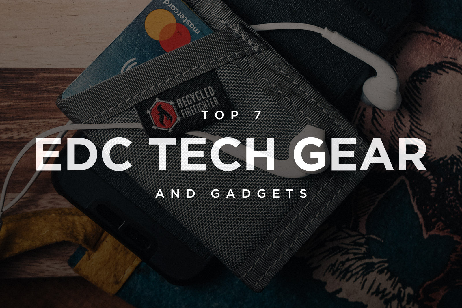 EDC Tech Gear & Gadgets