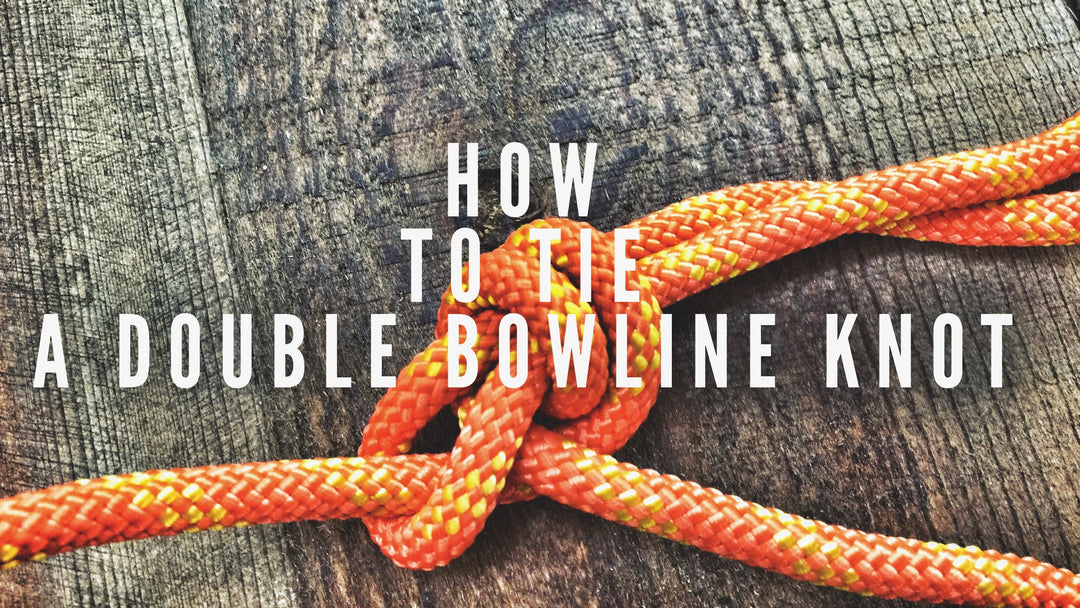 How to tie a double Bowline Knot