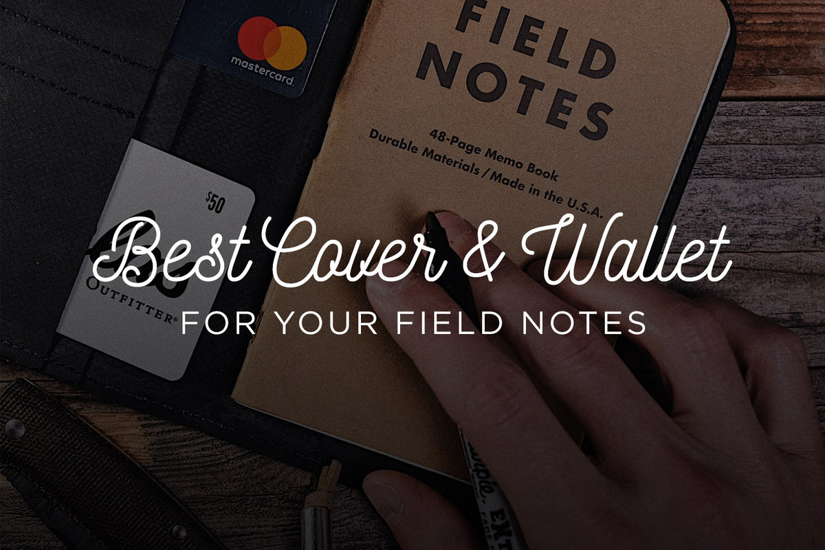 BEST Field Notes Cover (psst..It's a wallet too!)