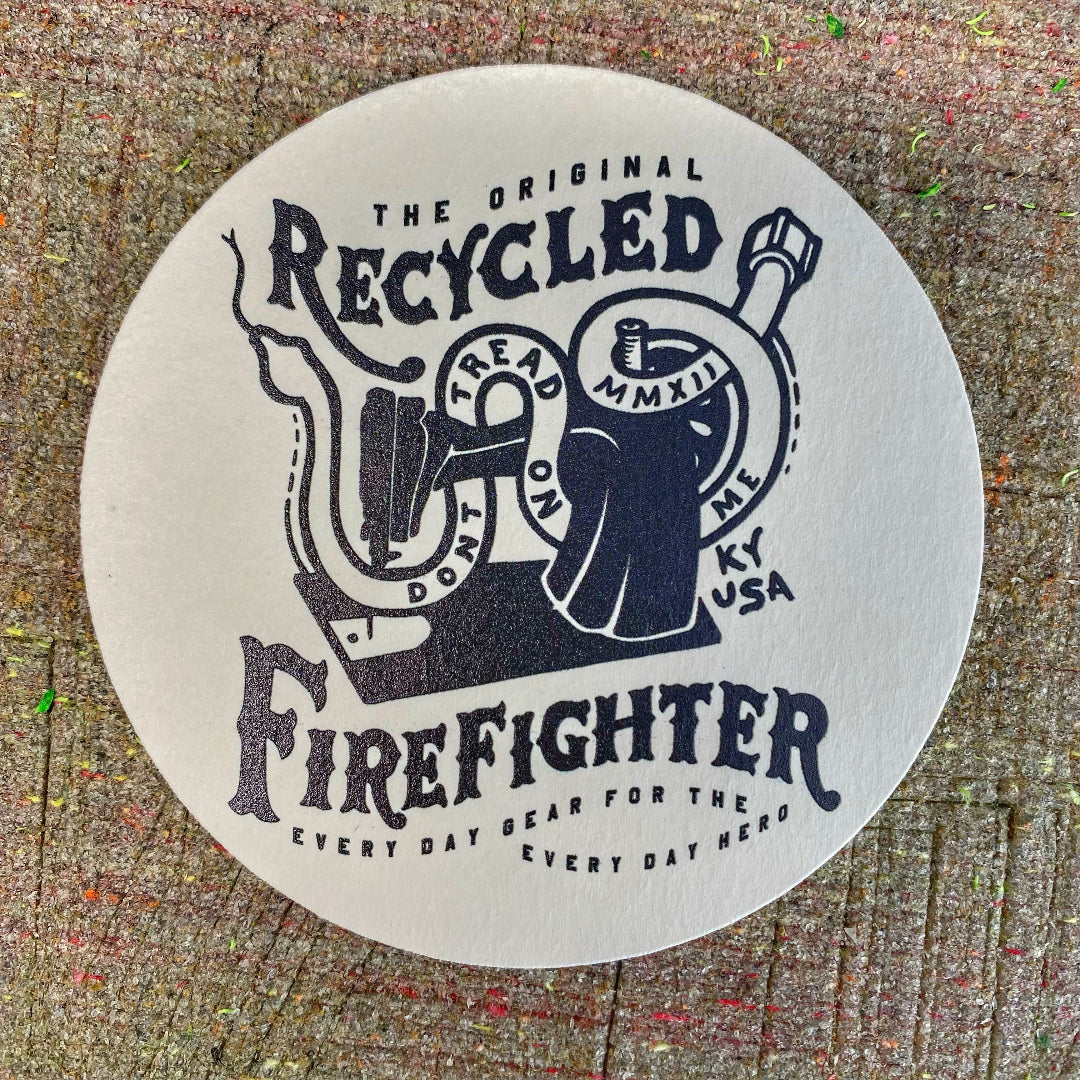 Coaster Recycledfirefighter Dont Read Coaster
